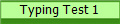 Typing Test 1